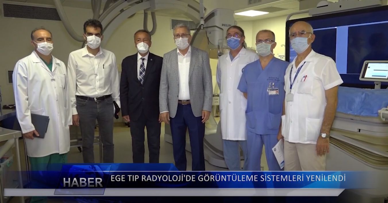 Ege Üniversitesi Tıp Fakültesi Radyoloji Anabilim Dalı’daki Görüntüleme Sistemleri Yenileniyor
