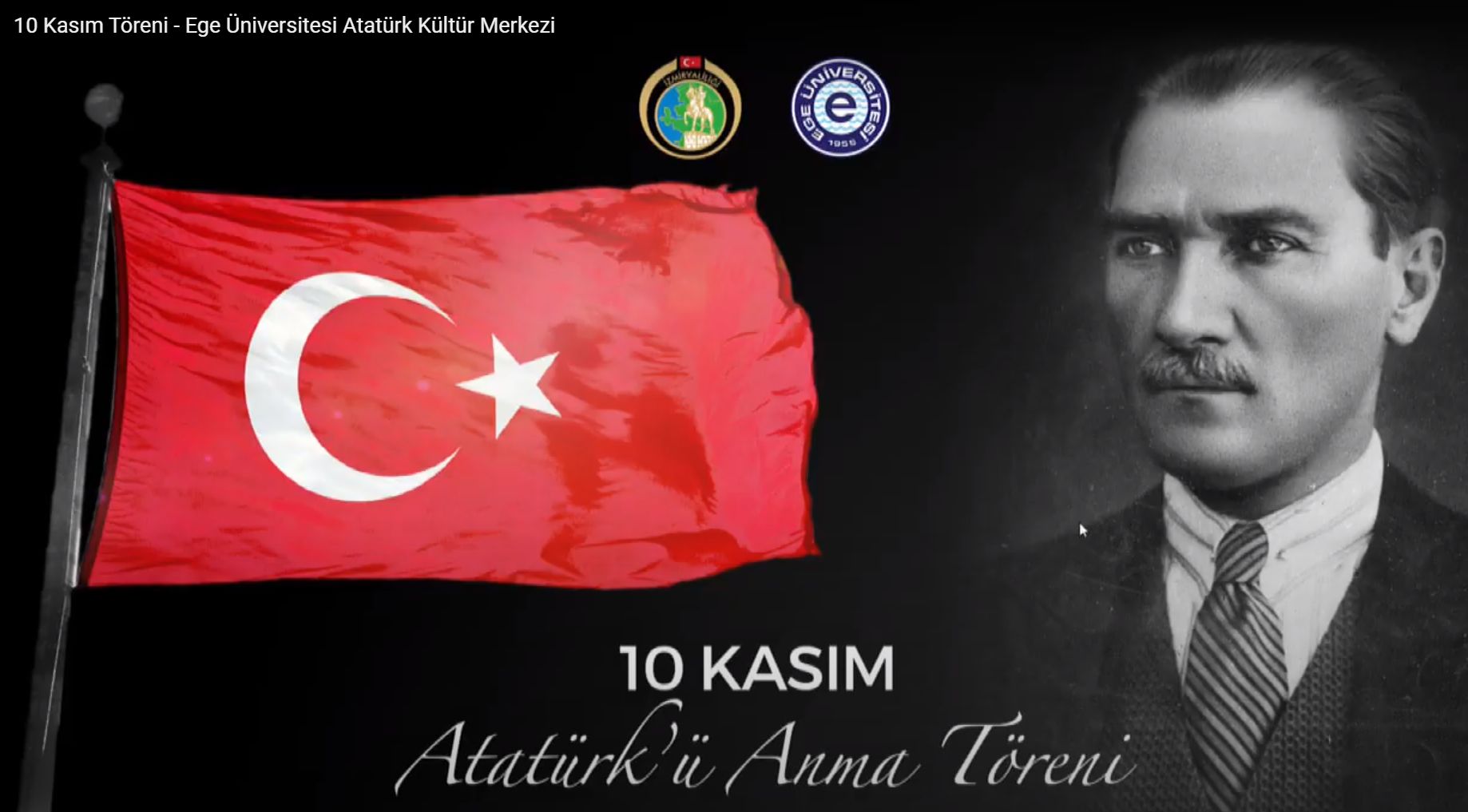 10 Kasım Atatürk’ü Anma Töreni EÜTV Tarafından Canlı Yayınlandı.