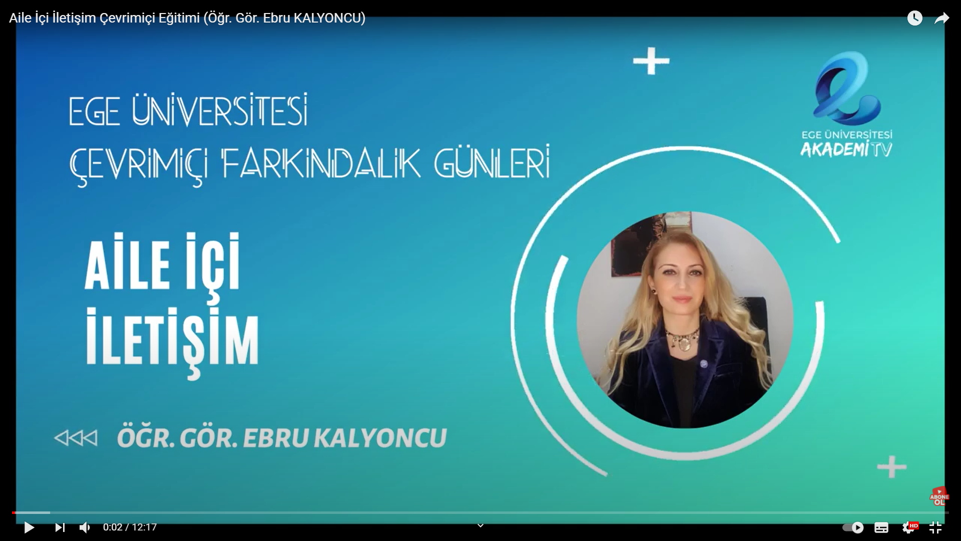 EÜ AKADEMİ TV’DE “AİLE İÇİ İLETİŞİM” EĞİTİMİ