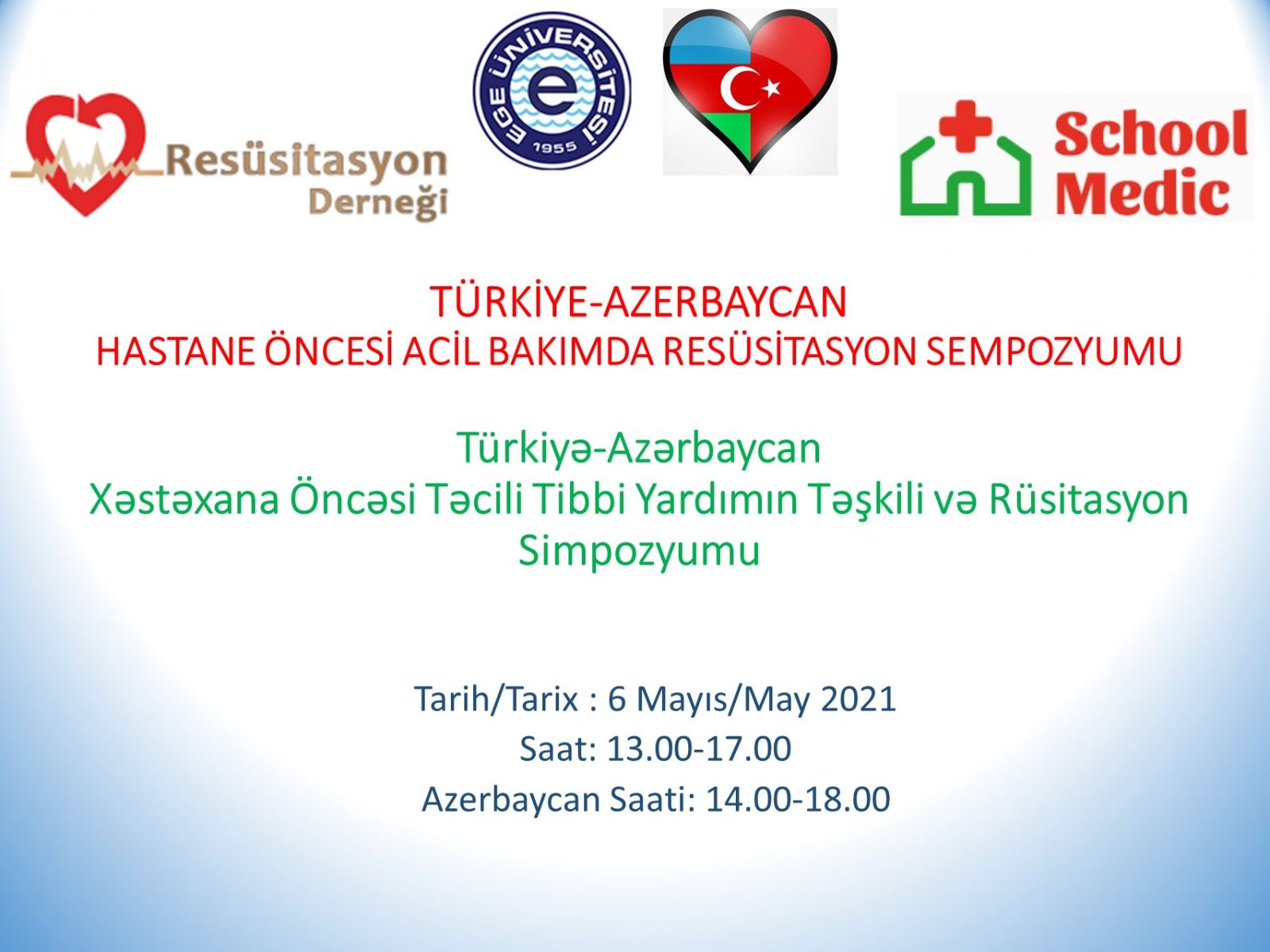 EÜ’de “Türkiye-Azerbaycan Hastane Öncesi Acil Bakımda Resüsitasyon Sempozyumu”