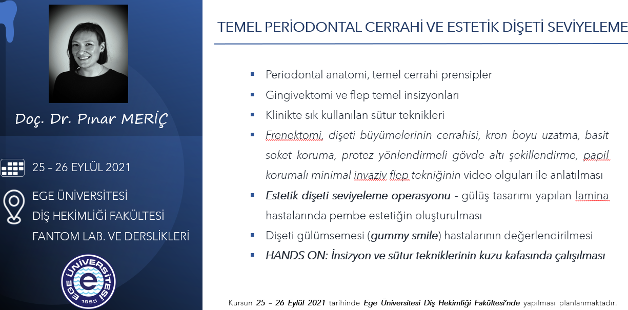 EÜ’de Diş Hekimlerine Yönelik Kurs Programı