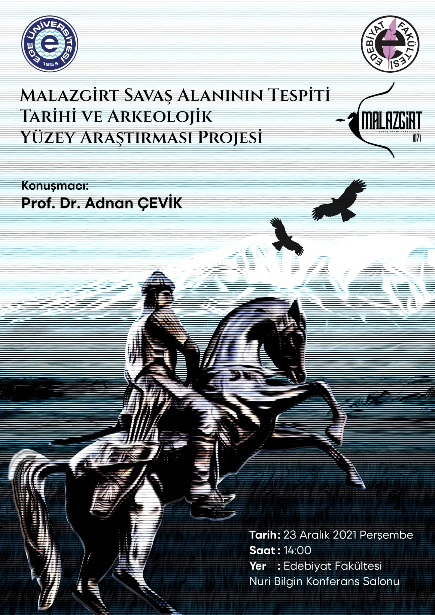 Malazgirt Zaferi’nin yerini araştıran ekip, Ege’ye konuk olacak