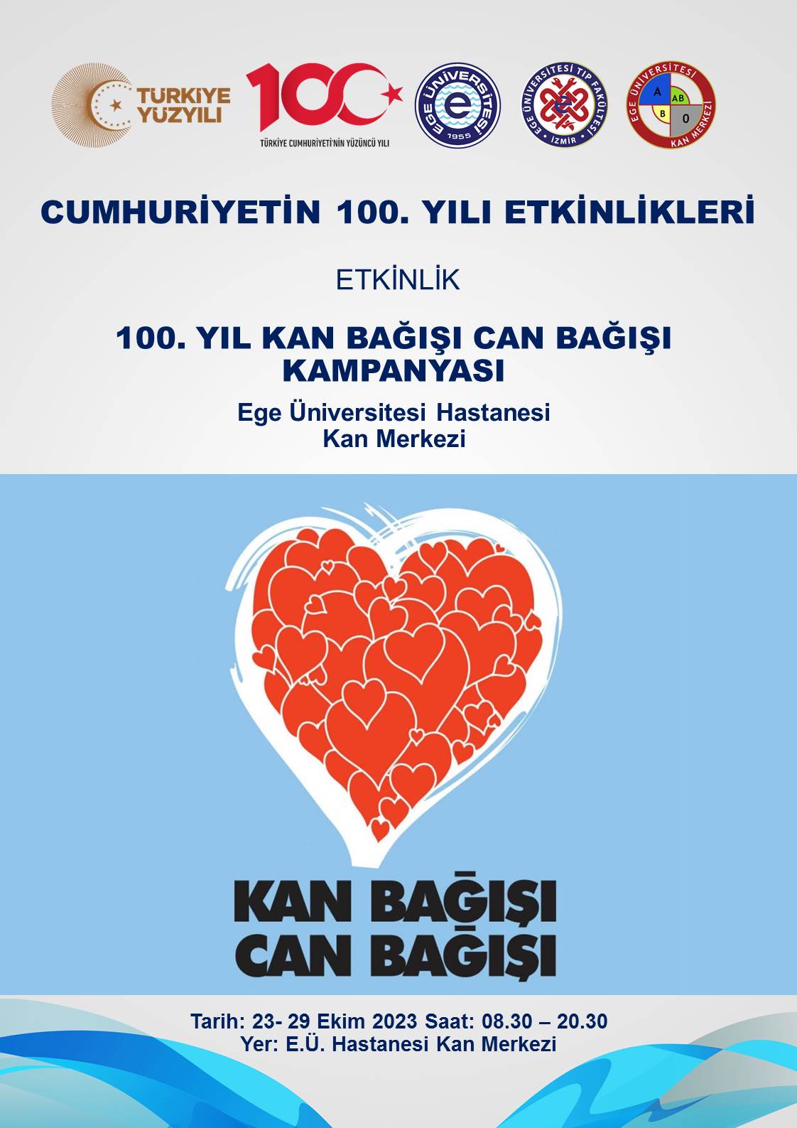 Ege Üniversitesinden “100. Yıl Kan Bağışı Can Bağışı Kampanyası”