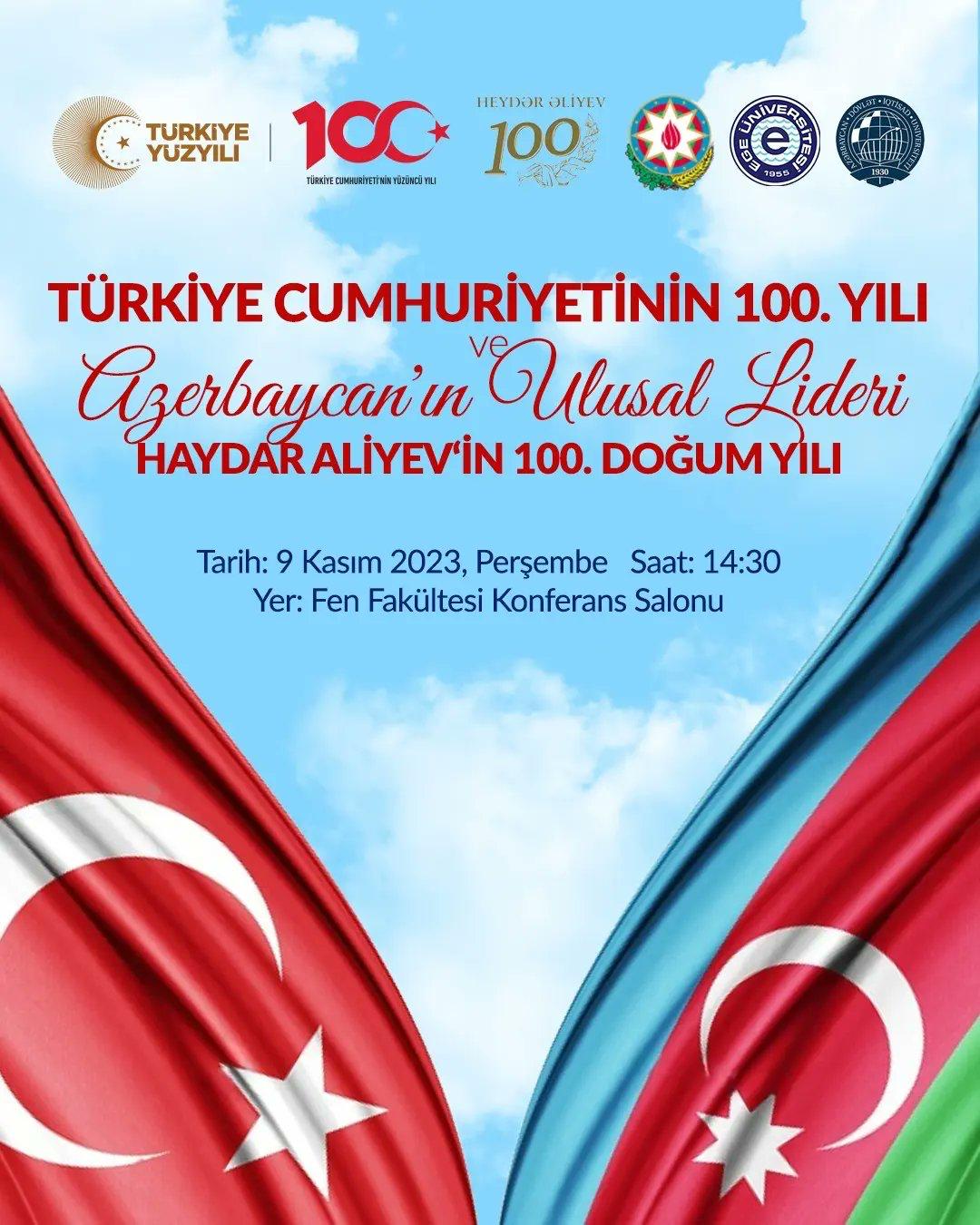 EÜ’den “Türkiye Cumhuriyeti’nin ve Haydar Aliyev’in Doğumunun 100. Yılı” programı