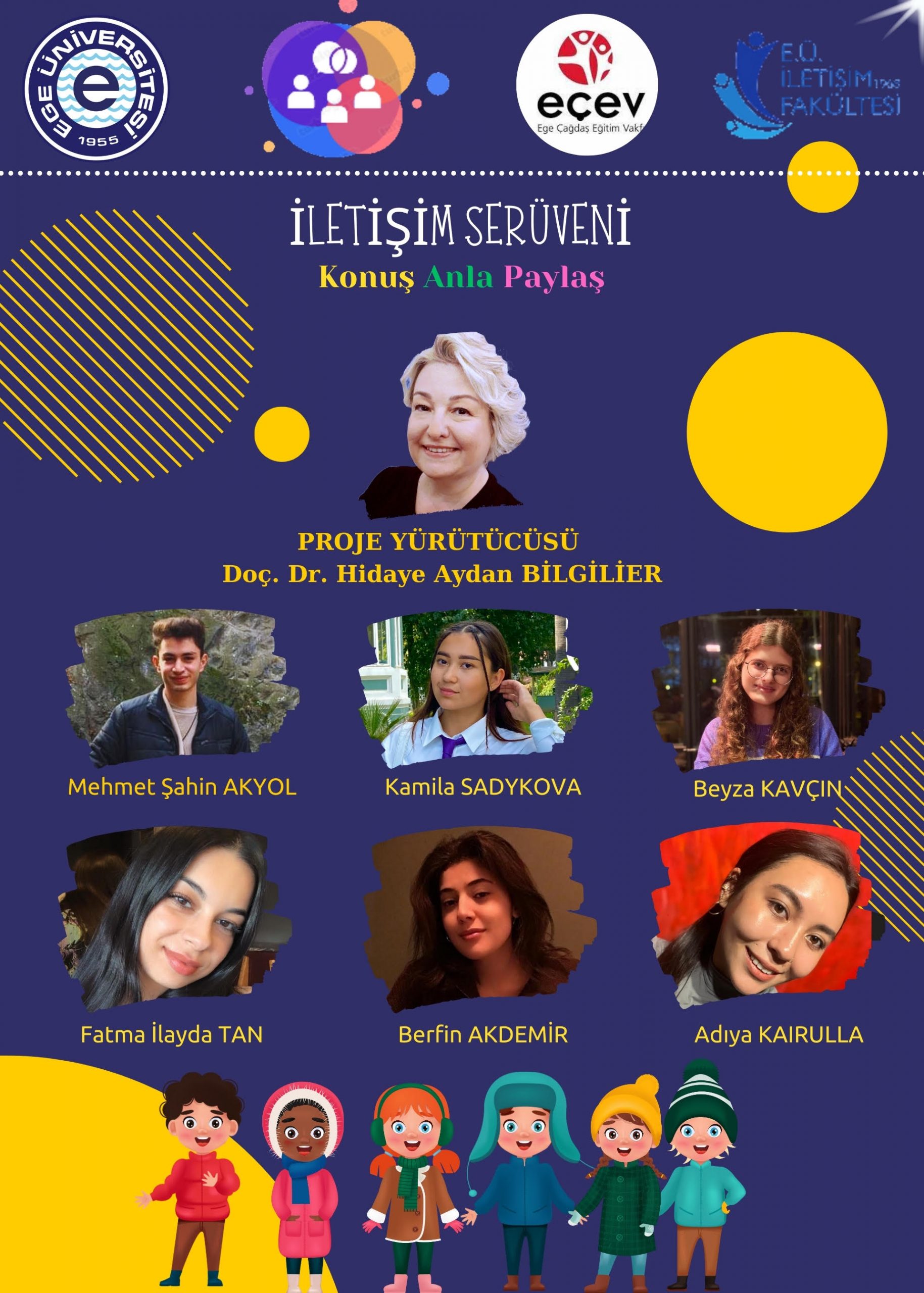Egeli genç iletişimcilerden “İletişim Serüveni” projesi