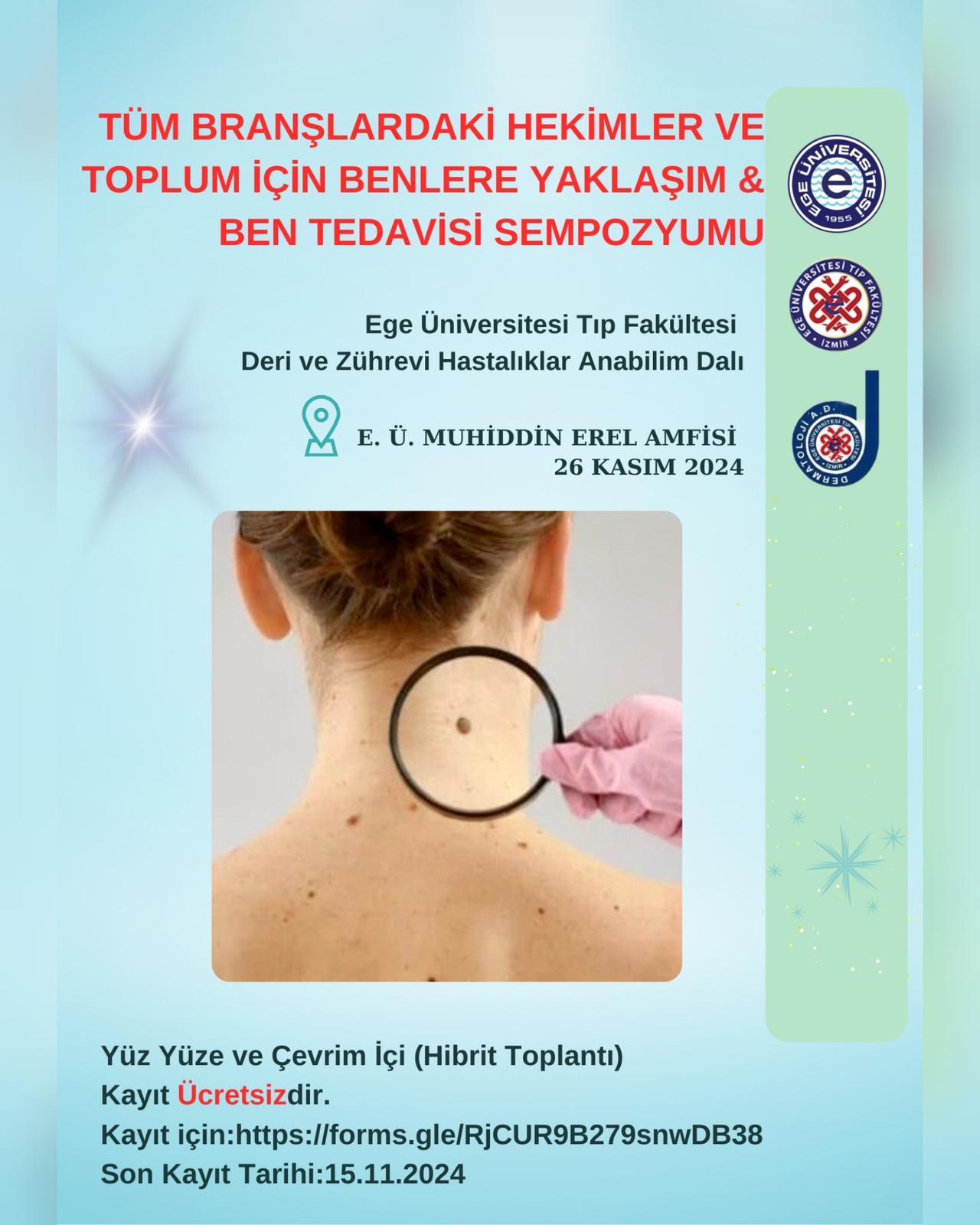 EÜTF’de “Ben Tedavisi Sempozyumu” düzenlenecek